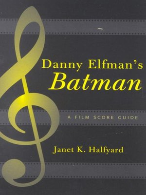 cover image of Danny Elfman's Batman